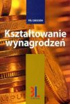 Kształtowanie wynagrodzeń