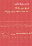 Multi subject polygraph examination