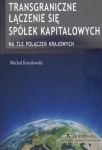 Transgraniczne łączenie się spółek kapitałowych