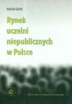 Rynek uczelni niepublicznych w Polsce