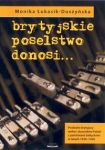 Brytyjskie poselstwo donosi