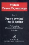 Prawo cywilne Część ogólna tom 2 System Prawa Prywatnego