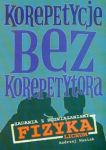 Korepetycje bez korepetytora Fizyka Liceum