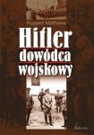 Hitler dowódca wojskowy