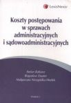 Koszty postępowania w sprawach administracyjnych i sądowoadministracyjnych