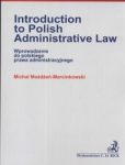 Introductiom to Polish administrative law Wprowadzenie do polskiego prawa administracyjnego