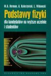 Podstawy fizyki dla kandydatów na wyższe uczelnie i studentów