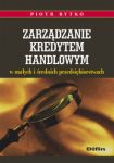 Zarządzanie kredytem handlowym w małych i średnich przedsiębiorstwach