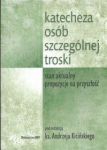 Katecheza osób szczególnej troski