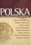 Polska na przestrzeni wieków