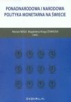 Ponadnarodowa i narodowa polityka monetarna na świecie