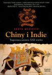 Chiny i Indie Supermocarstwa XXI wieku