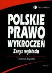 Polskie prawo wykroczeń zarys wykładu