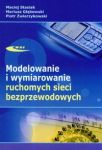 Modelowanie i wymiarowanie ruchomych sieci bezprzewodowych