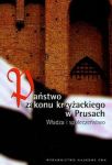 Państwo Zakonu Krzyżackiego w Prusach