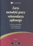 Zarys metodyki pracy referendarza sądowego