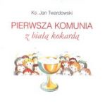 Pierwsza Komunia z Białą Kokardą