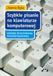 Szybkie pisanie na klawiaturze komputerowej metodą bezwzrokową dziesięciopalcową