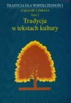 Tradycja w tekstach  kultury tom 2