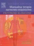 Manualna terapia nerwowo-mięśniowa. Przypadki kliniczne