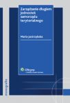 Zarządzanie długiem jednostek samorządu terytorialnego