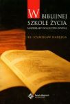 W biblijnej szkole życia