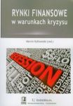 Rynki finansowe w warunkach kryzysu