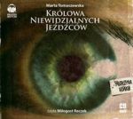 Królowa Niewidzialnych Jeźdźców