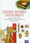 Dzień dobry historio! 5 Zeszyt ćwiczeń