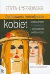 Zachowania mimetyczne kobiet pod wpływem telewizji i doświadczeń codzienności