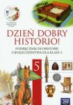 Dzień dobry historio! 5 Podręcznik z płytą CD