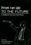 From rat lab to the future