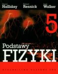 Podstawy fizyki t.5