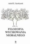 Filozofia wychowania moralnego