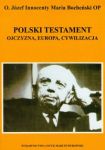 Polski testament Ojczyzna Europa Cywilizacja