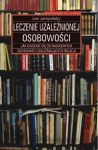 Leczenie uzależnionej osobowości