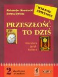 Przeszłość to dziś 2 Podręcznik Część 1 Literatura, język, kultura