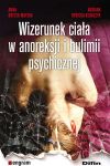 Wizerunek ciała w anoreksji i bulimii psychicznej