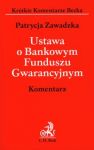 Ustawa o Bankowym Funduszu Gwarancyjnym