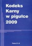 Kodeks Karny w pigułce 2009