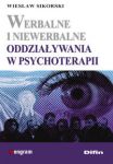 Werbalne i niewerbalne oddziaływania w psychoterapii