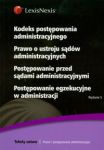 Kodeks postępowania administracyjnego Prawo o ustroju sądów administracyjnych Postępowanie przed sąd