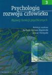 Psychologia rozwoju człowieka tom 3