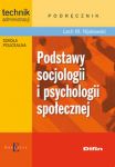 Podstawy socjologii i psychologii społecznej Podręcznik