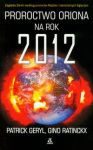 Proroctwo Oriona na rok 2012