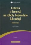 Ustawa o koncesji na roboty budowlane lub usługi