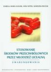 Stosowanie środków przeciwbólowych przez młodzież licealną