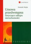 Umowa przedwstępna dotycząca zakupu nieruchomości