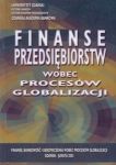 Finanse przedsiębiorstw wobec procesów globalizacji