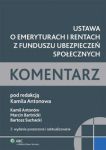 Ustawa o emeryturach i rentach z Funduszu Ubezpieczeń Społecznych Komentarz